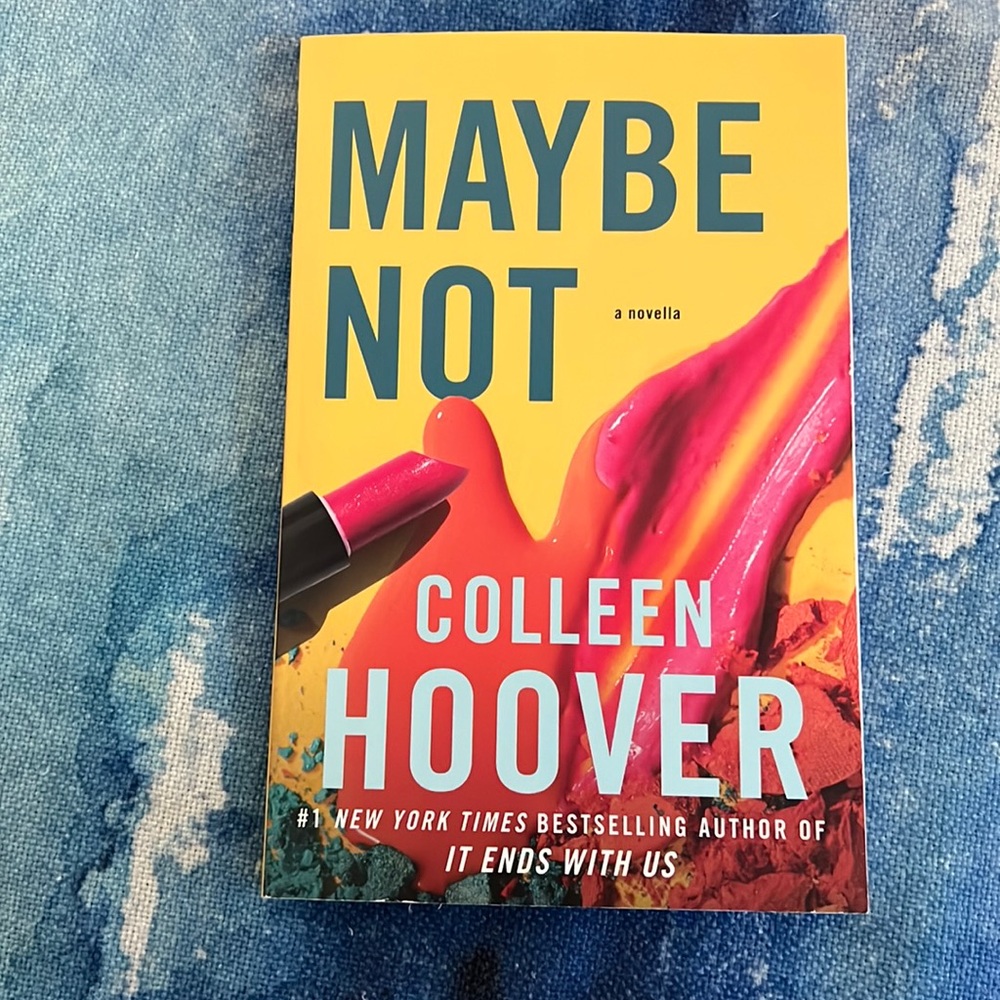 Colleen Hoover’s Maybe Not